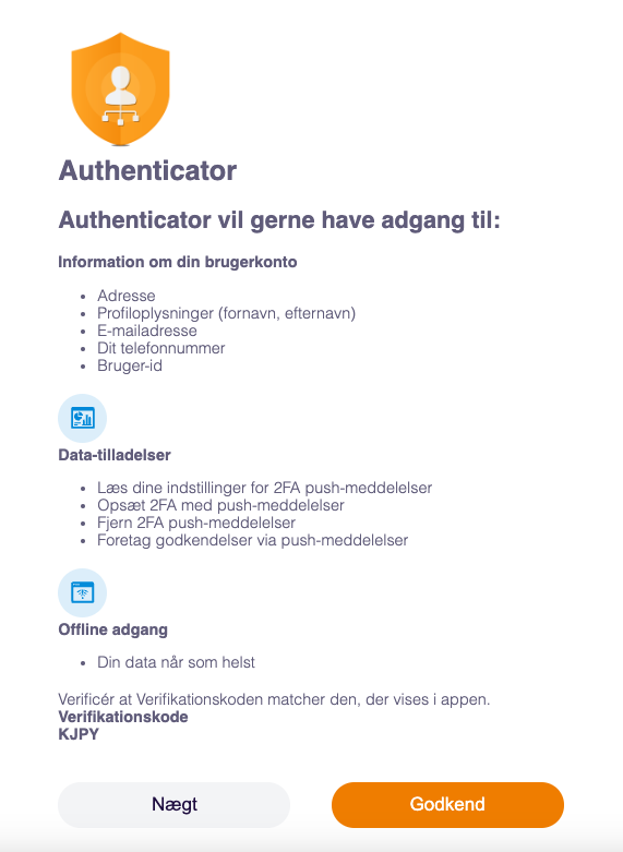 Viser anmodning om adgang fra Authenticator-appen i opsætningen af to-faktor-godkendelse – bruges til at godkende de nødvendige tilladelser til appen.