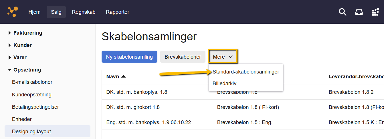 Viser valgmuligheden "Standard-skabelonsamlinger" under knappen "Mere" i Skabelonsamlinger – bruges til at hente et standard-layout ned på aftalen.