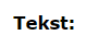 Viser feltet 'Tekst' i Periodisering – bruges til at tilføje en beskrivende tekst til periodiseringsposteringen.