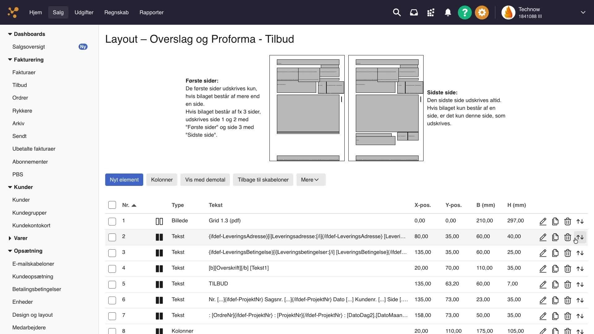 Viser listen over dokumenttyper i skabelonsamlingen Overslag og Proforma med ikonet Layout – bruges til at åbne layoutet for en bestemt dokumenttype.
