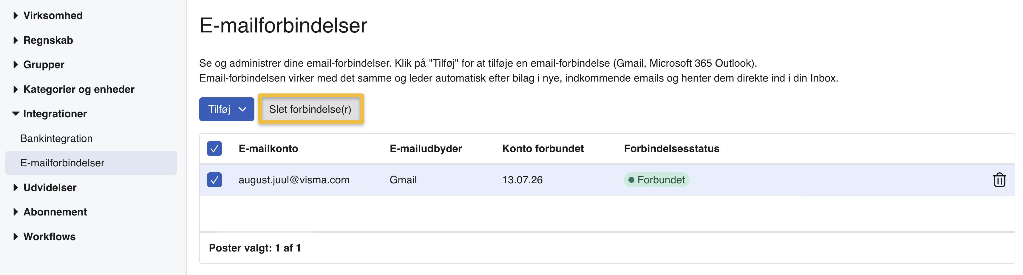 Viser valg af e-mailforbindelse i E-mailforbindelser – bruges til at slette en eksisterende e-mailforbindelse.
