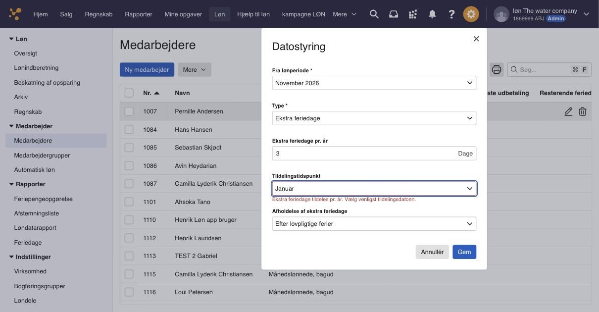 Viser dialogen Datostyring udfyldt for ekstra feriedage – bruges til at angive antal dage og tildelingstidspunkt.