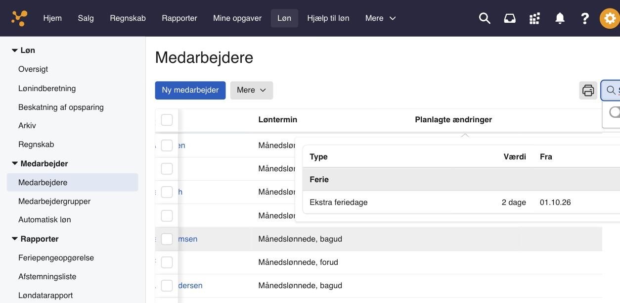 Viser pop-over med planlagte ændringer på medarbejderlisten – bruges til hurtigt at se, hvad der er planlagt for en medarbejder.