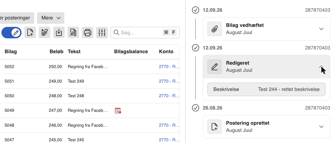 Viser hændelsen Redigeret foldet ud – bruges til at se præcis hvilket felt der blev ændret, og hvad det blev ændret til.