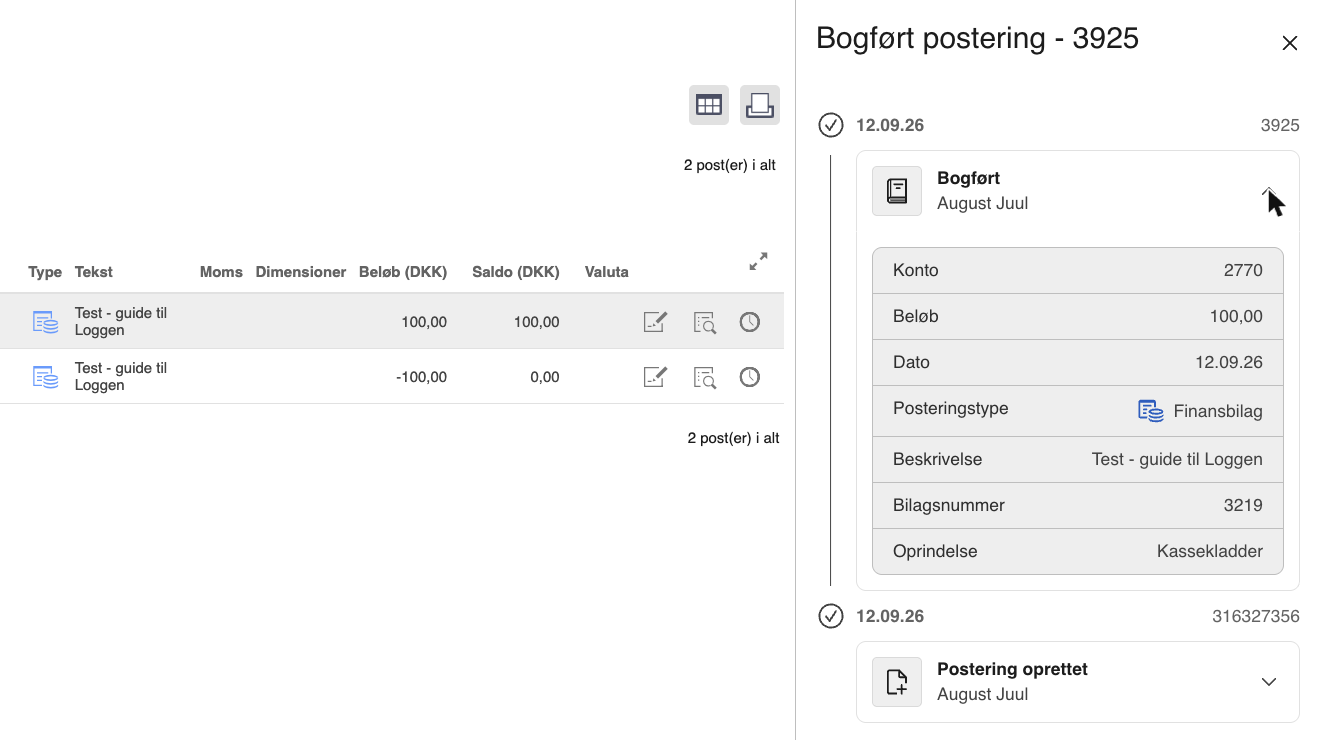Viser loggen for en bogført postering med hændelserne Bogført og Postering oprettet – bruges til at følge posteringen fra kassekladde til bogføring.