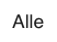 alle