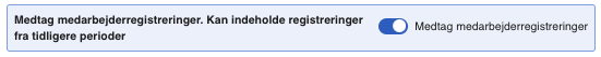 medtag medarbejderregistreringer