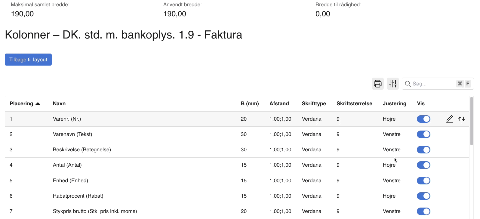 Viser listen over kolonner med til/fra-knapper i skabelonlayoutet – bruges til at til- og fravælge, hvilke kolonner der skal vises på en faktura.
