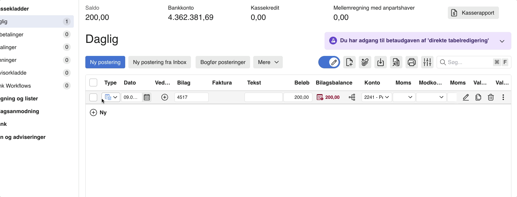 Viser en ny posteringslinje i kassekladden – bruges til at indtaste oplysninger for at oprette en bogføring.