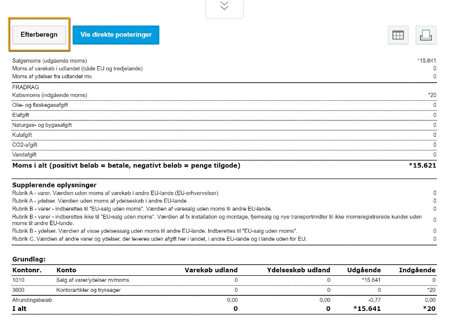 Viser knappen "Efterberegn" i momsopgørelsen – bruges til at efterberegne momsen for posteringer i en allerede indberettet periode.