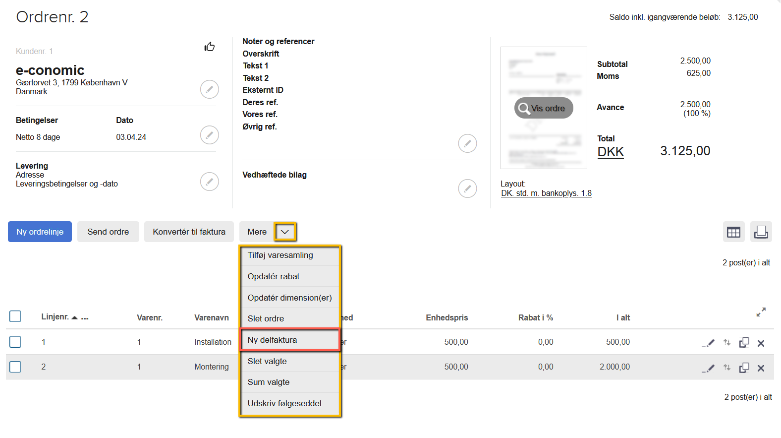 Viser menuvalget 'Ny delfaktura' under knappen 'Mere' i en ordre – bruges til at oprette en ny delfaktura.