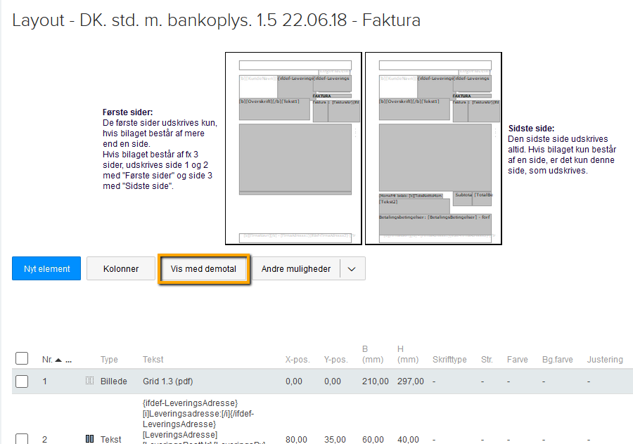 Viser knappen "Vis med demotal" i Design og layout – bruges til at se en forhåndsvisning af skabelonen med demodata.