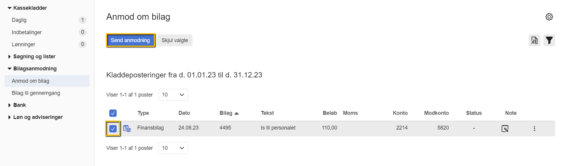 Viser en markeret postering i Bilagsanmodning – bruges til at anmode om et manglende bilag.