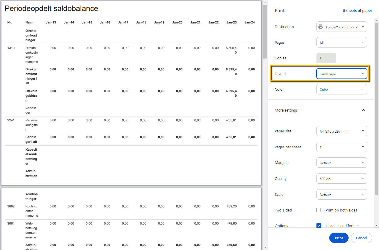 Viser feltet "Layout" i browserens print-dialog – bruges til at ændre papirretningen til liggende, så den brede rapport kan være på siden ved udskrift.
