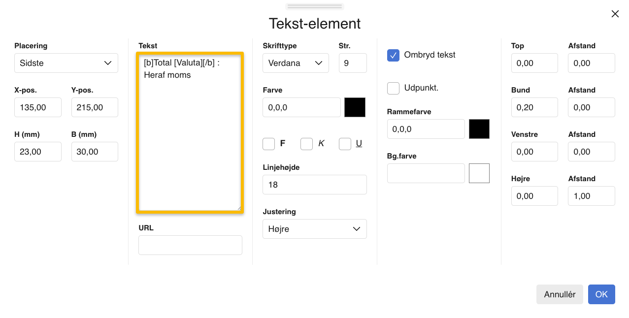 Viser tekst-elementet i skabelonopsætningen – bruges til at indsætte en totalpris med moms på en faktura.