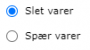 Viser valgmulighederne 'Slet varer' og 'Spær varer' i Salg – bruges til at vælge mellem at slette eller spærre varer.