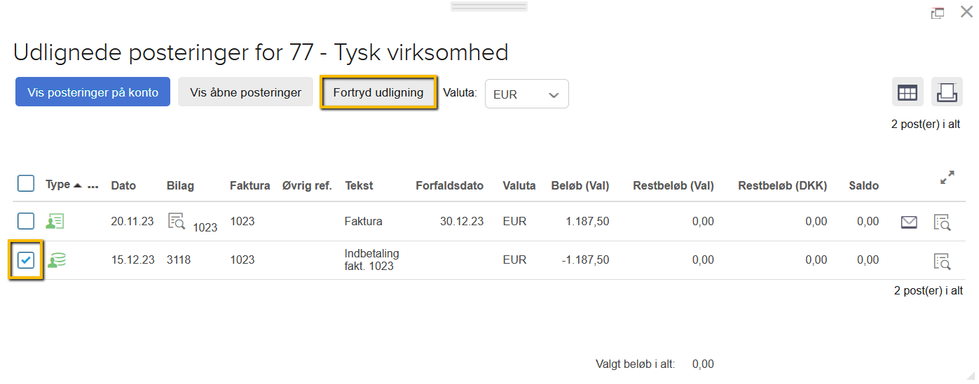 Viser markering af en postering og knappen 'Fortryd udligning' i vinduet 'Udlignede posteringer' – bruges til at ophæve en udligning mellem en faktura og en betaling.