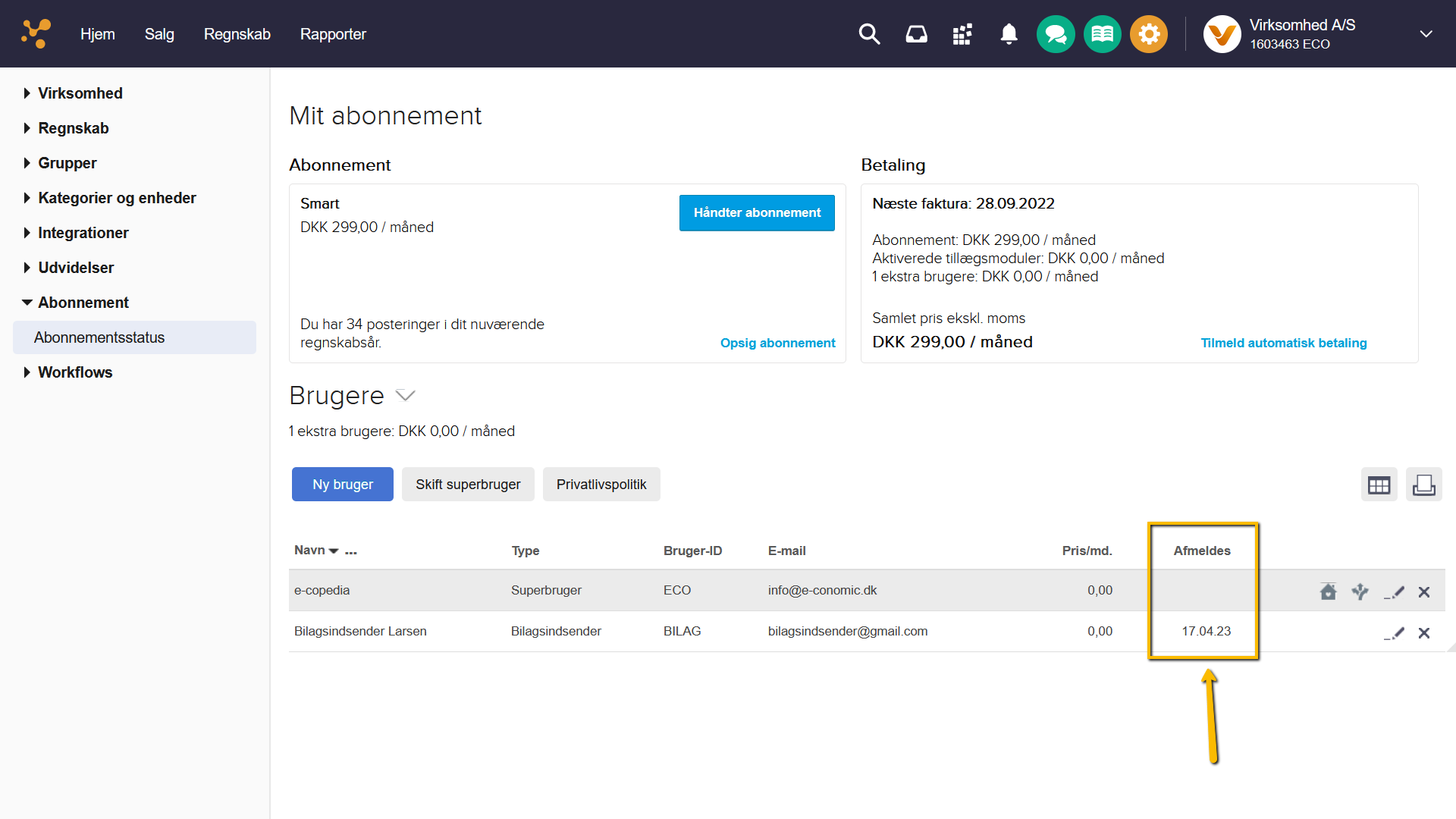 Viser datoen for afmelding af en bruger i brugerlisten i Abonnementsstatus – bruges til at bekræfte at brugeren er afmeldt.