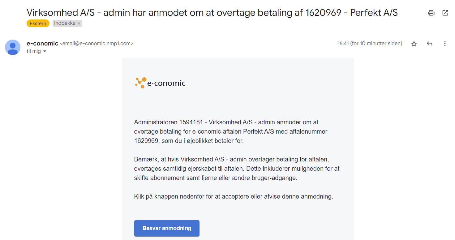 Viser e-mail med anmodning om overtagelse i brugerens e-mailindbakke – bruges til at besvare anmodningen om at overdrage ejerskab og betaling af en aftale.