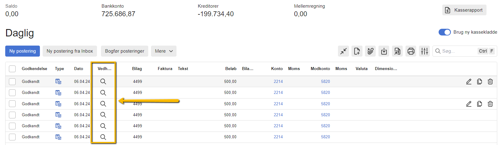 Viser forstørrelsesglas-ikonet i kolonnen 'Vedh...' i kassekladden – bruges til at se det vedhæftede bilag fra Inbox.