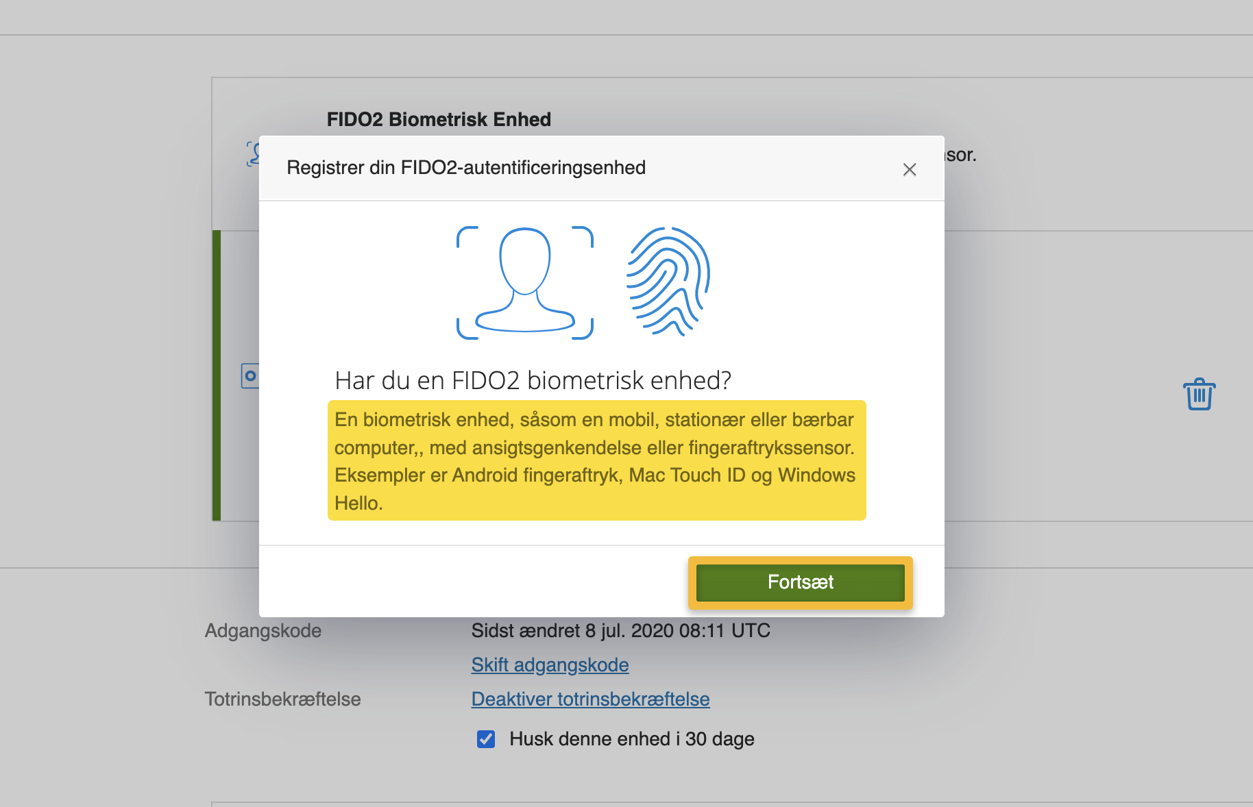 Viser pop-up-vinduet til opsætning af en biometrisk enhed i Indstillinger for totrinsbekræftelse – bruges til at starte aktiveringen af 2FA med biometri.