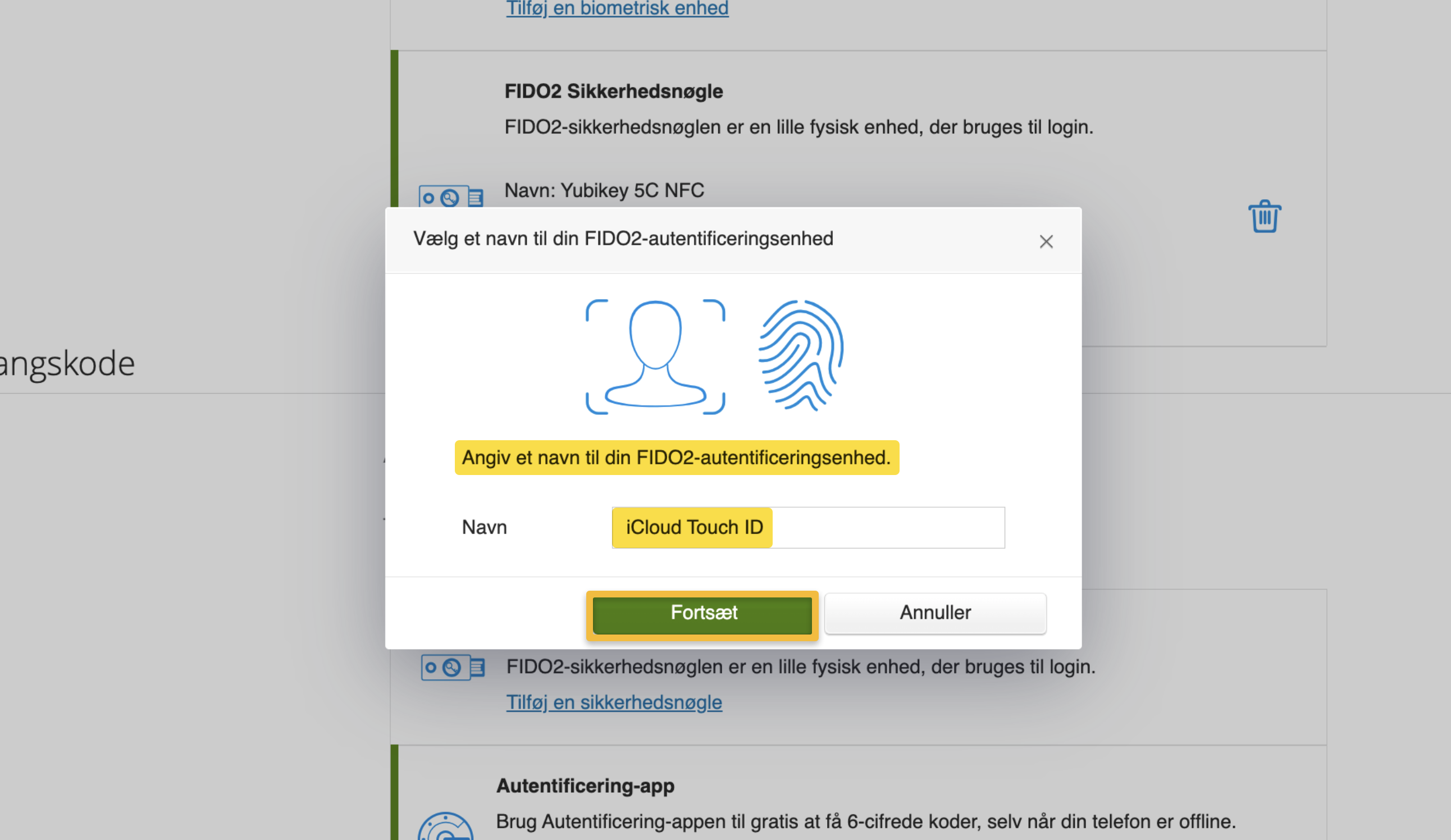 Viser navngivning af en biometrisk enhed i opsætningen for 2-faktor-login – bruges til at gemme enheden som en login-metode.