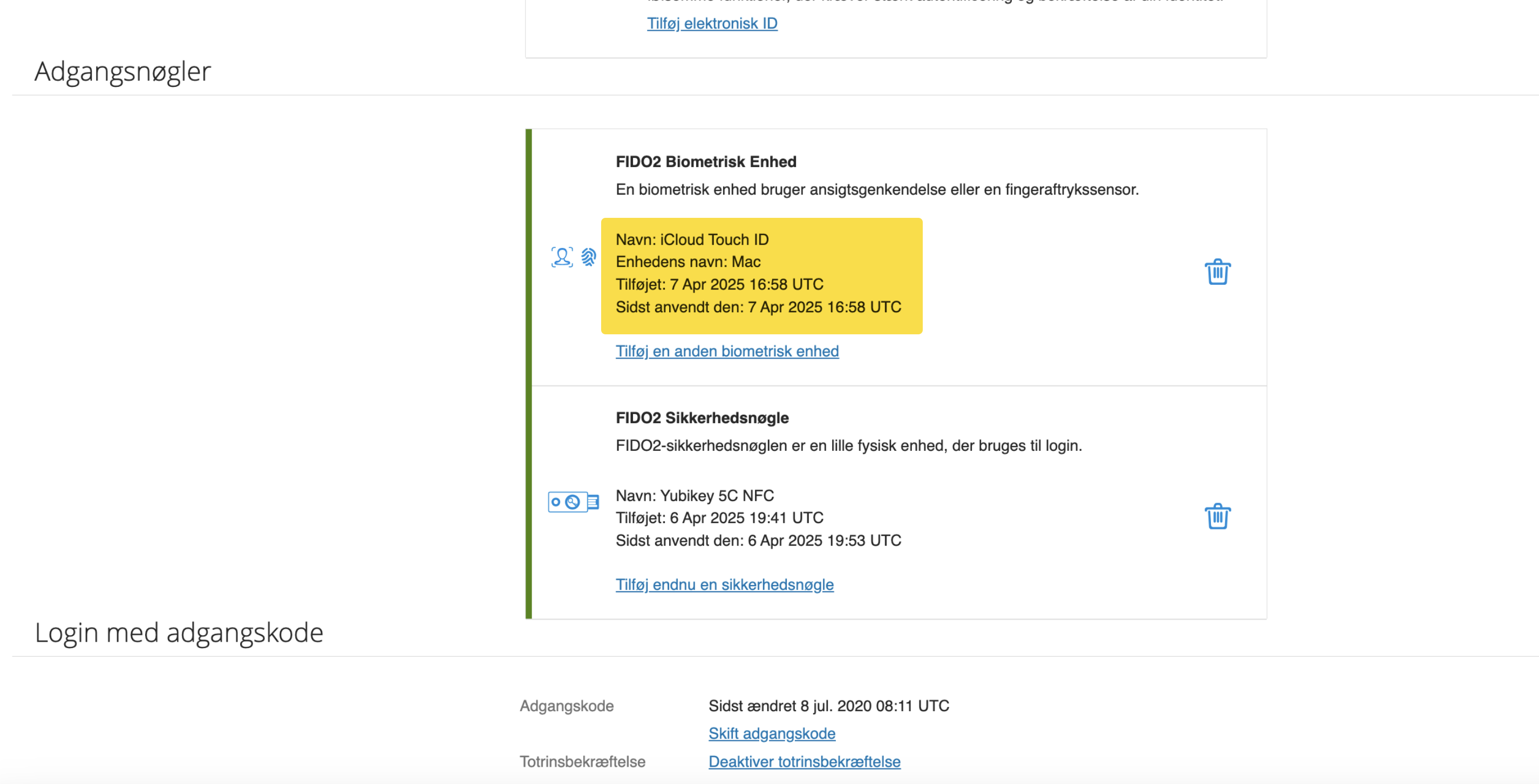 Viser en tilføjet biometrisk enhed i listen over adgangsnøgler – bruges til at bekræfte, at enheden er opsat korrekt til totrinsbekræftelse.