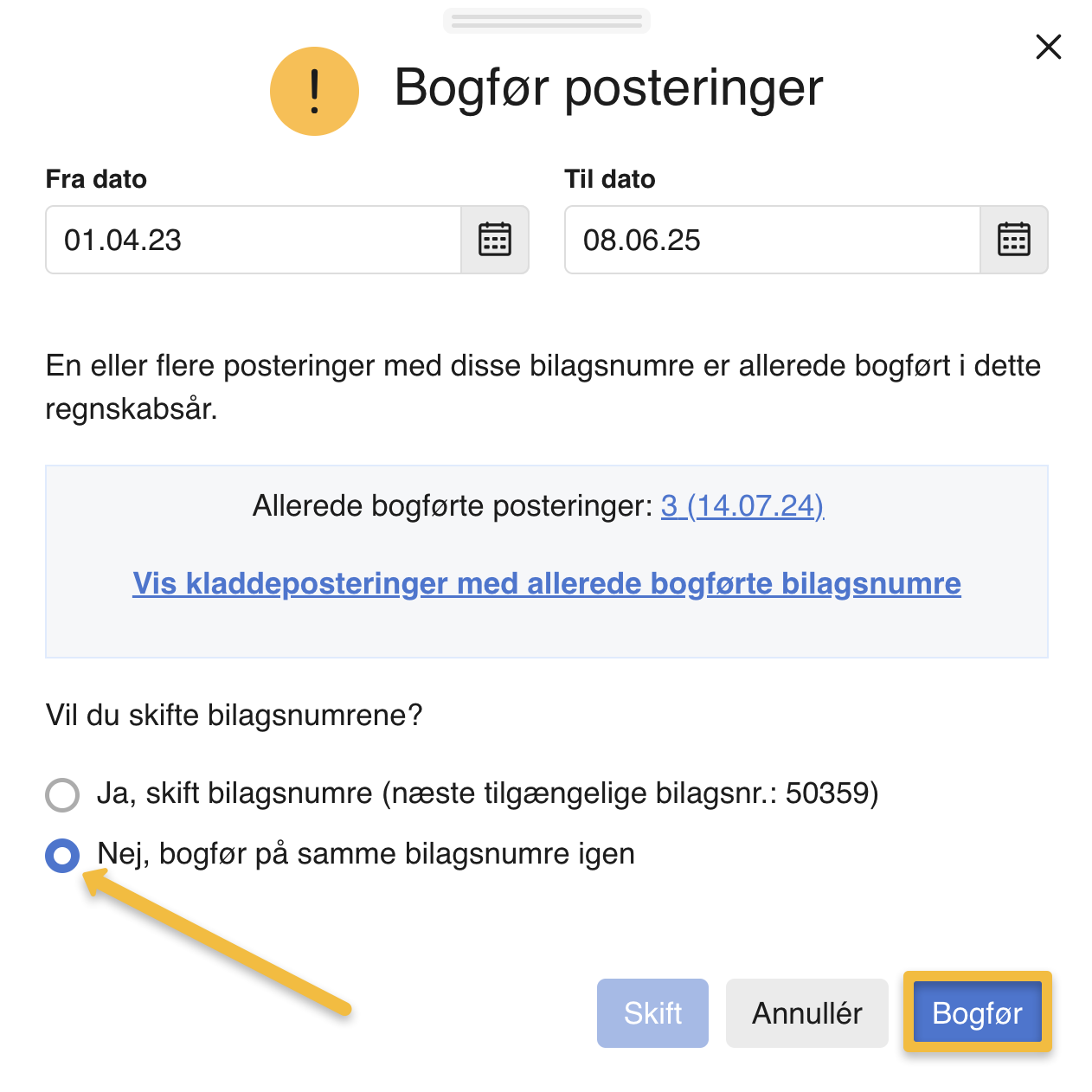 Viser advarslen om brugt bilagsnummer i kassekladden – bruges til at bogføre på samme bilagsnummer igen.