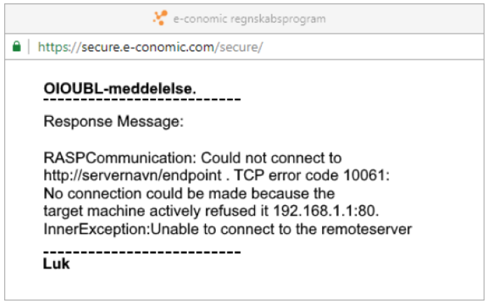 Viser en OIOUBL-fejlmeddelelse i e-conomic – bruges til at identificere fejlen "Unable to connect to the remoteserver".