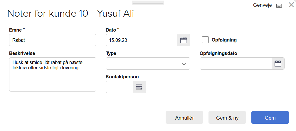 Viser note-dialogboksen med udfyldte felter i kundekartoteket – bruges til at oprette en ny note på en specifik kunde.