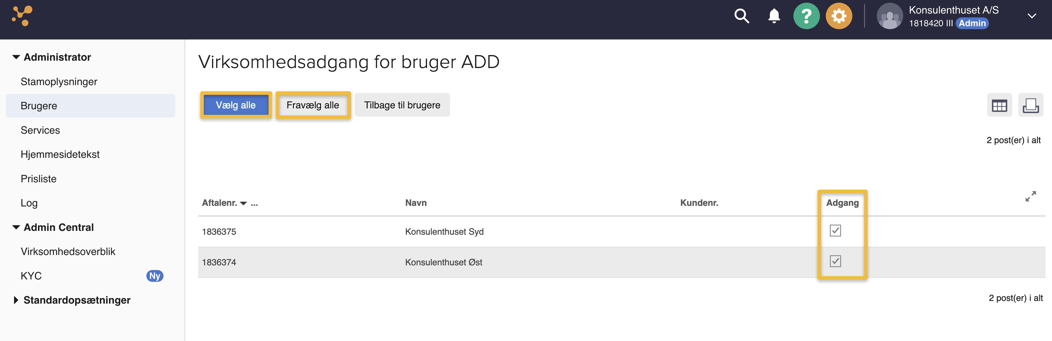 Viser listen over virksomheder under en brugers adgangsindstillinger – bruges til at tildele adgang til de enkelte virksomheder i koncernen.