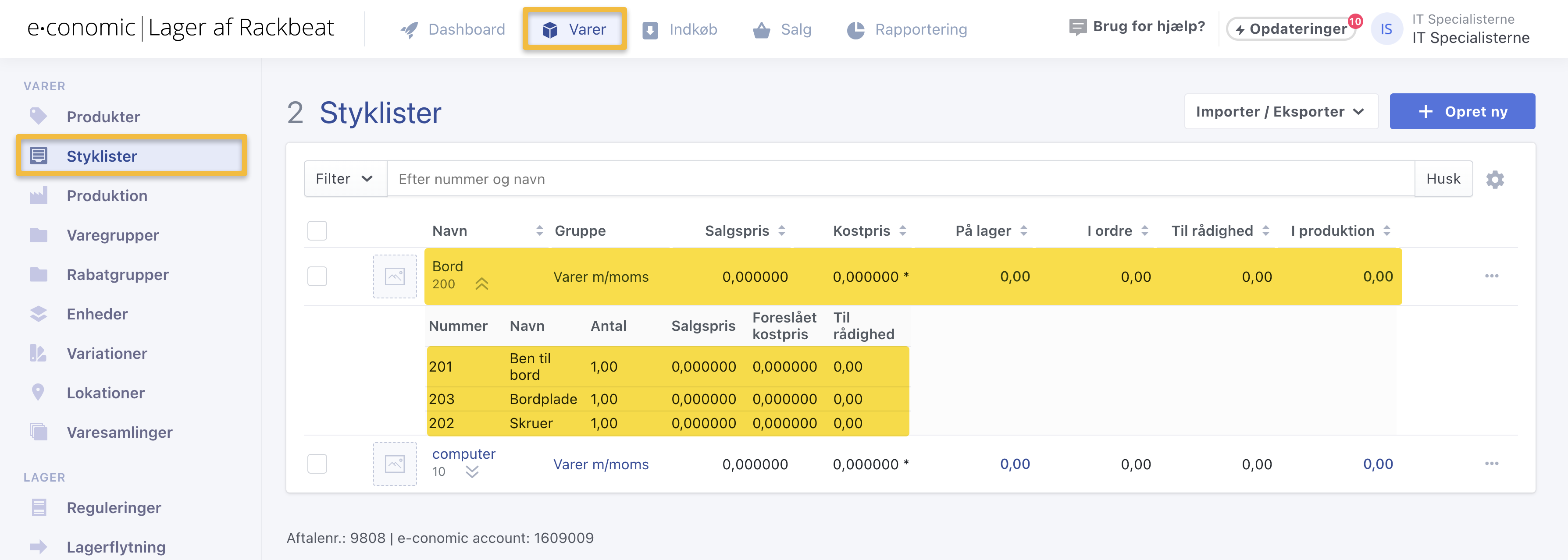 Viser styklisteoversigten i varemodulet – bruges til at finde en oprettet stykliste og se de varer, den består af.