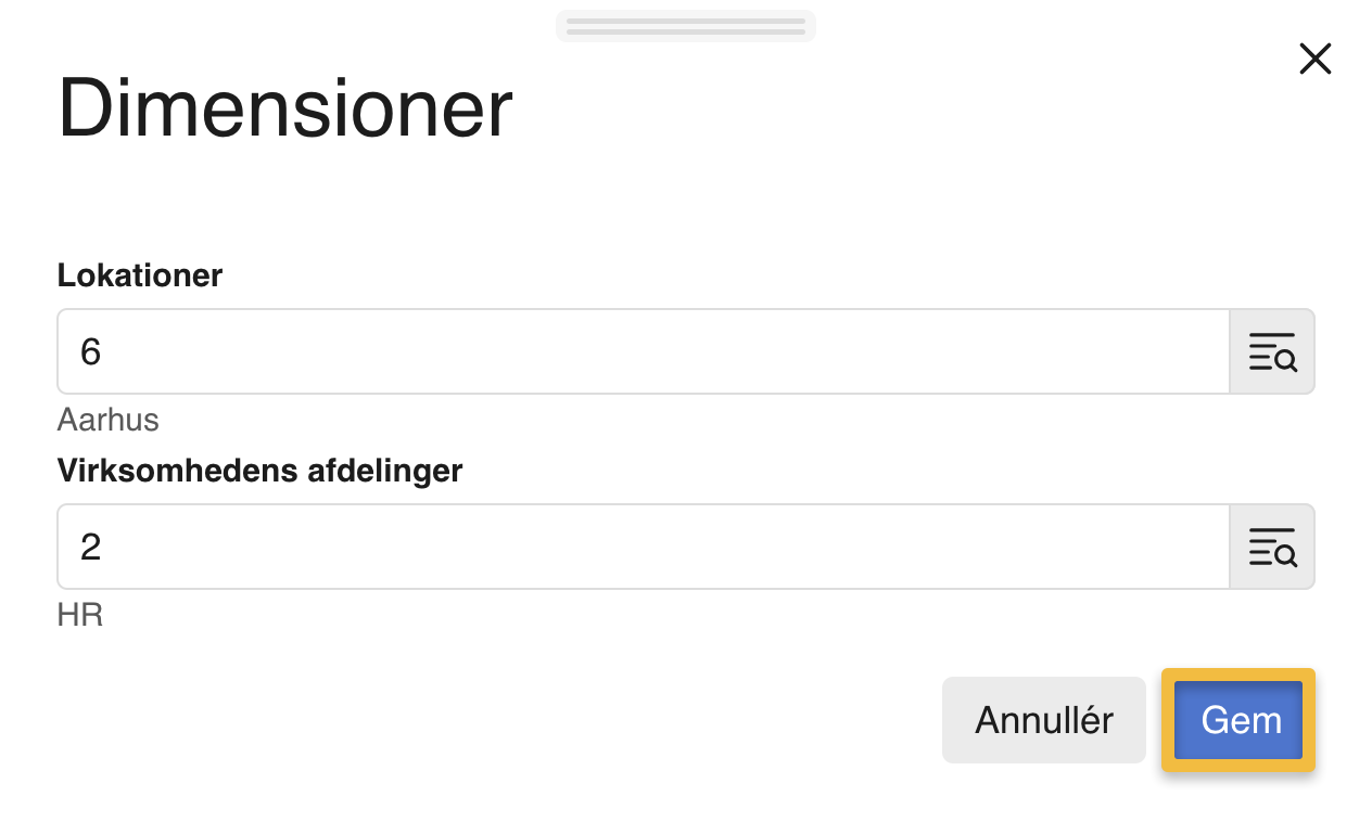 Viser vinduet 'Dimensioner' i redigering af en bogført postering – bruges til at tilføje og gemme en posterings dimensioner.