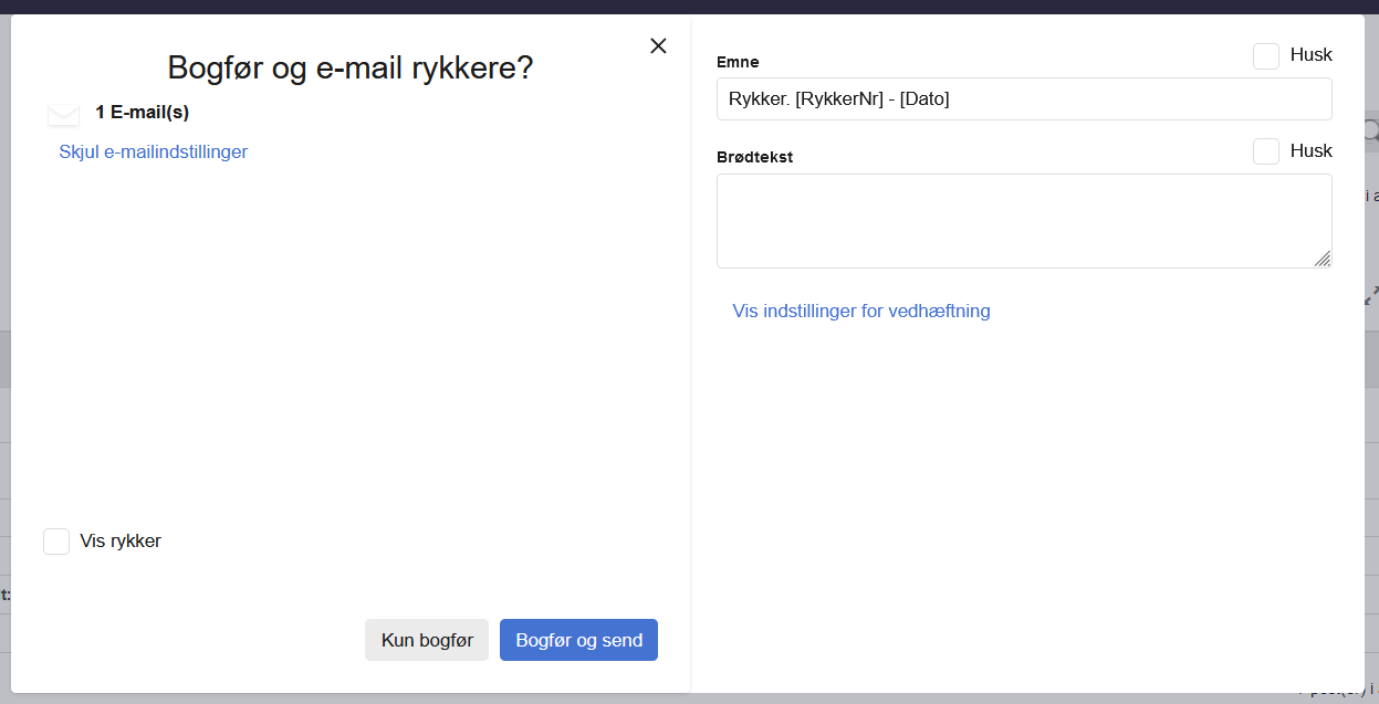Viser dialogboksen "Bogfør og e-mail rykkere" i rykkerproceduren – bruges til at bogføre og afsende en rykker via e-mail.