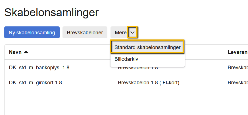 Viser menupunktet "Standard-skabelonsamlinger" i Skabelonsamlinger – bruges til at hente en ny standard-skabelonsamling.