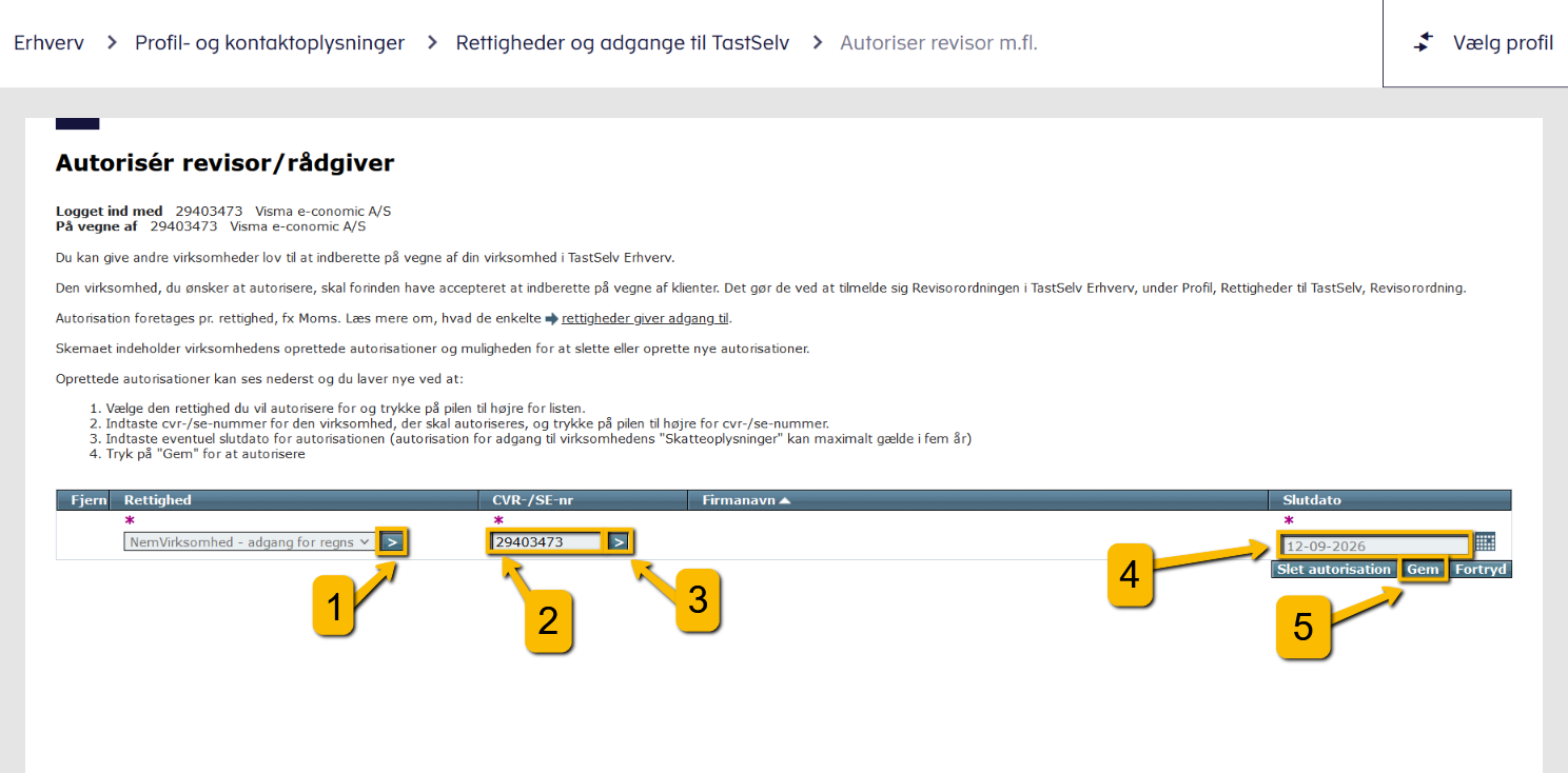 Viser autorisationsformularen til revisor/rådgiver i SKATs TastSelv Erhverv – bruges til at give en tredjepart adgang til at indberette på vegne af virksomheden.