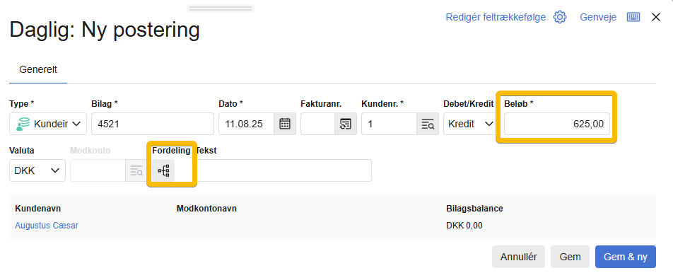 Viser en kundeindbetaling med fordelingsskabelon i Kassekladde – bruges til at tabsafskrive en faktura.