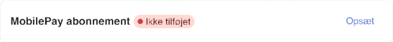 Viser indstillingen for MobilePay abonnement i Betalingslink indstillinger – bruges til at aktivere MobilePay som betalingsmulighed på fakturaer.
