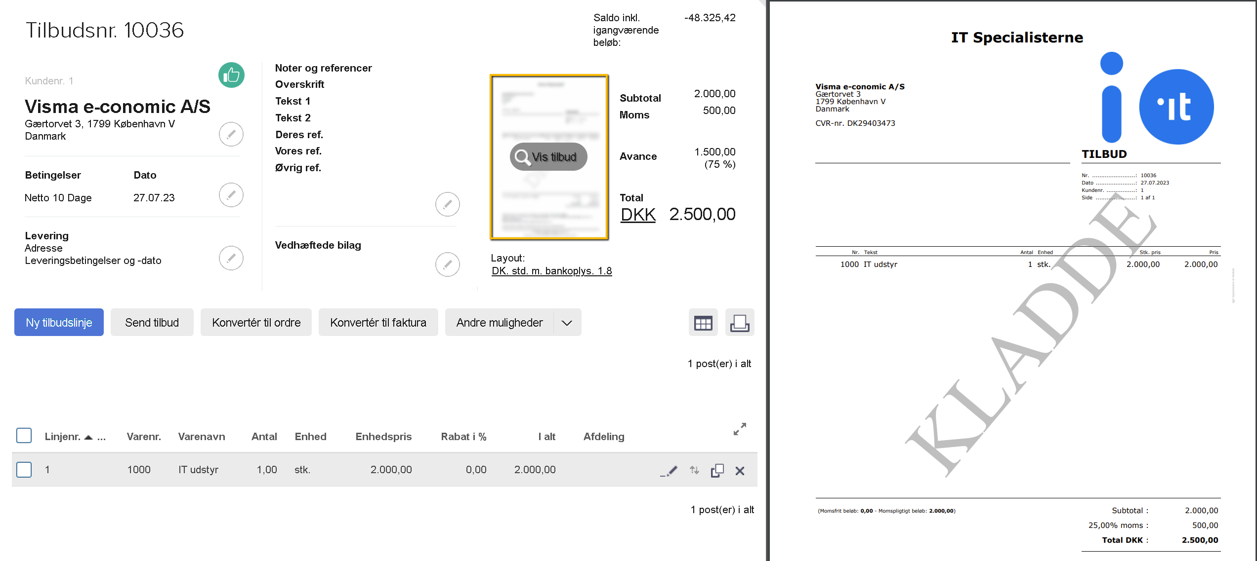 Viser knappen 'Vis tilbud' i en tilbudskladde – bruges til at forhåndsvise, gemme eller udskrive tilbuddet.